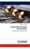 Credit Risk Transfer Instruments