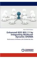 Enhanced IEEE 802.11 by Integrating Multiuser Dynamic OFDMA
