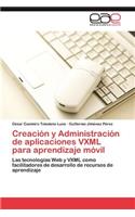 Creacion y Administracion de Aplicaciones VXML Para Aprendizaje Movil