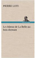 château de La Belle-au-bois-dormant