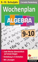 Wochenplan Algebra / Klasse 9-10: Jede Woche ubersichtlich auf einem Bogen