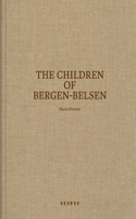 The Children of Bergen-Belsen