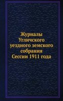Zhurnaly Uglichskogo uezdnogo zemskogo sobraniya