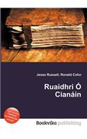 Ruaidhri O Cianain