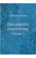 Documents Concerning Volume 1