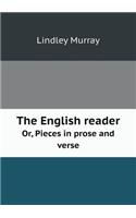 The English Reader Or, Pieces in Prose and Verse: (English)