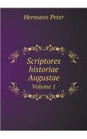 Scriptores historiae Augustae Volume 1