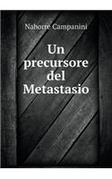 Un Precursore del Metastasio