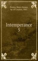 Intemperance