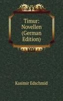Timur: Novellen (German Edition)