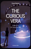 Curious Vera and the Search for Life Among the Stars
