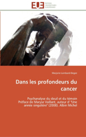 Dans les profondeurs du cancer