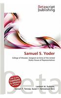 Samuel S. Yoder