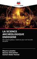 Science Archéologique Endogène