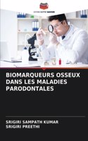 Biomarqueurs Osseux Dans Les Maladies Parodontales