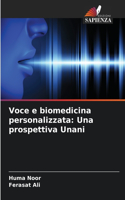 Voce e biomedicina personalizzata