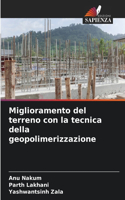 Miglioramento del terreno con la tecnica della geopolimerizzazione