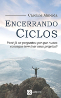 Encerrando Ciclos