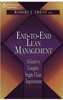 End-to-End Lean Management: A Guide to Complete Supply Chain Improvement