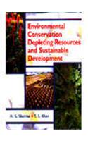 Environmental Conservation Depleting Resources and Sustainable Development