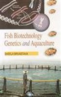 Fish Biotechnology Genetics And Aquaculture