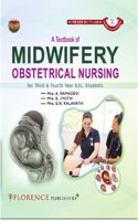 A Textbook of Midwifery Obstetrical Nursing for Third & Fourth Year B.Sc.Students, 2nd Edition 2024-2025 - As Per New INC Syllabus