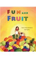 Fun and Fruit