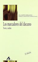 Los Marcadores del Discurso: Teoria y Analisis: (Coleccion Bibliotheca Philologica)