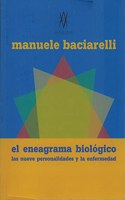 El Eneagrama Biologico: Las nueve personalidades y la enfermedad (Nuevos Paradigmas) (Spanish Edition)