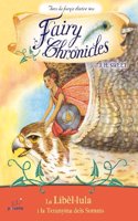 Libel.lula i la telaranya dels somnis: Fairy Chronicles (Catalan Edition)