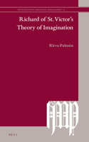 Richard of St. Victor's Theory of Imagination