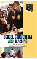 School Curriculum and Teaching