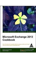 Microsoft Exchange 2013 Cookbook