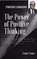 The Power of Positive Thinking