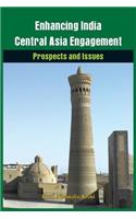 Enhancing India-Central Asia Engagement