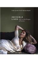 Invisible Lives