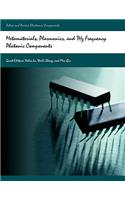 Metamaterials, Plasmonics, and Thz Frequency Photonic Components