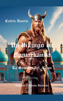 Vikingo en Samarkanda-La Sombra del Khan- Volúmen 1- Novela Ilustrada