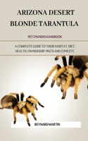 Arizona Desert Blonde Tarantula