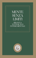 Mente Senza Limiti