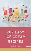 202 Easy Ice Cream Recipes