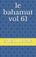 le bahamut vol 61