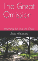 The Great Omission