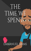 Time We Spent