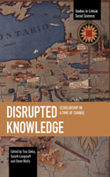 Disrupted Knowledge
