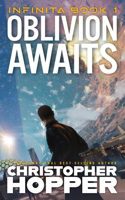 Oblivion Awaits (Infinita Book 1)