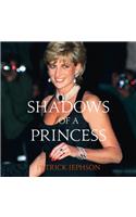 Shadows of a Princess