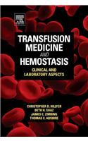 Transfusion Medicine and Hemostasis