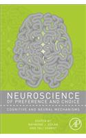 Neuroscience of Preference and Choice