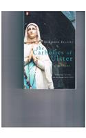 The Catholics of Ulster